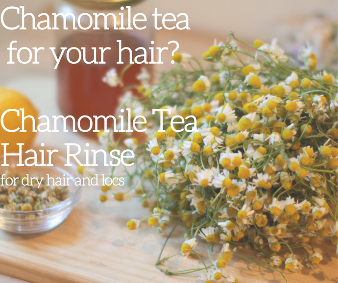 Chamomile Tea For Your Hair?🤔